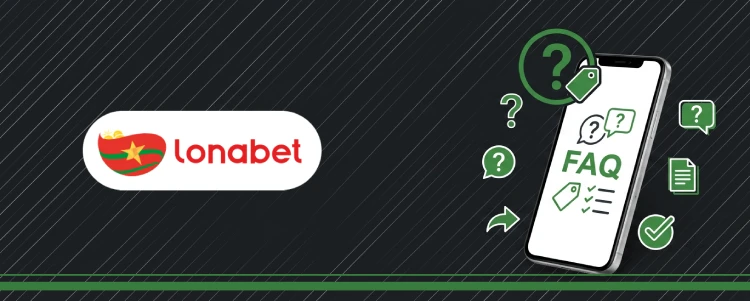 FAQ sur Lonabet code promo 