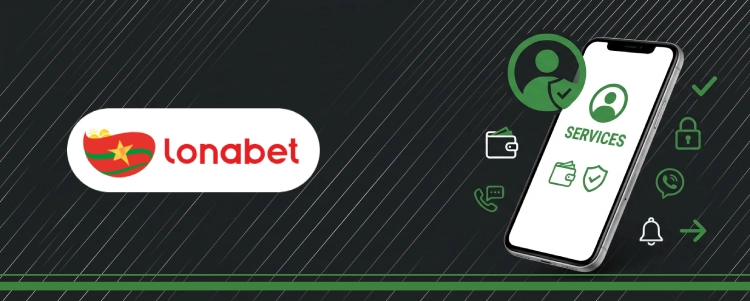 Les services inclus avec votre compte Lonabet