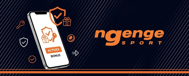 Activez votre compte et profitez du bonus Ngenge