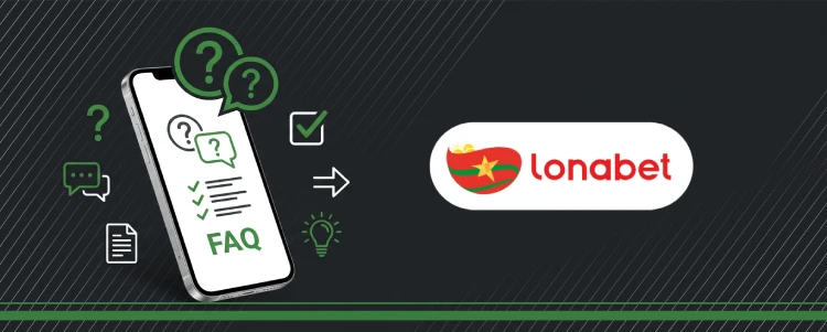 Lonabet FAQ inscription
