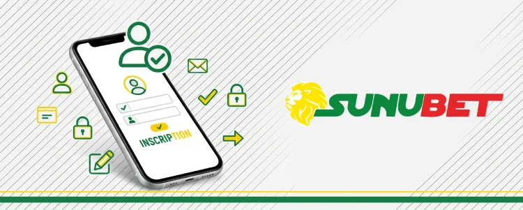 Comment s'inscrire à Sunubet